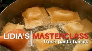 Lidias Master Class Fresh Pasta Basics [upl. by Myers]