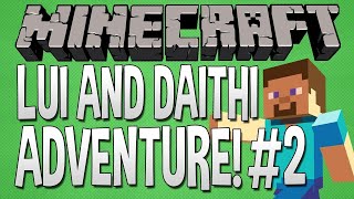 Nogla Reupload Minecraft  Lui And Daithi Adventure Time Im On A Bed 2 [upl. by Dichy]