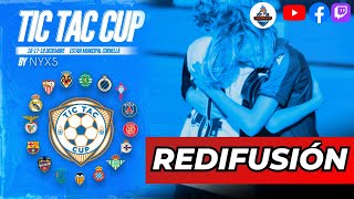 🤩⚽ TIC TAC CUP 2022  LAS ESTRELLAS DEL FUTURO  Redifusión [upl. by Novyar]