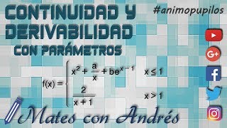 Continuidad y derivabilidad de una función con parámetros 02 BACHILLERATO MATEMÁTICAS [upl. by Symer302]