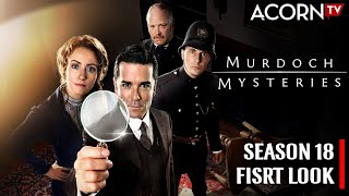 Murdoch Mysteries Season 18 Trailer Released by Makers [upl. by Grearson]