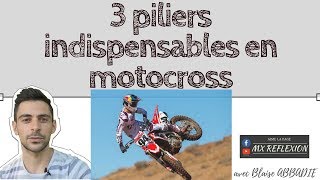 3 piliers INDISPENSABLES pour être bon en MOTOCROSS [upl. by Enaitsirhc]