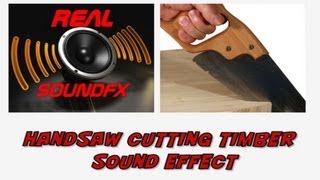 Cutting timber with hand saw sound effect  realsoundFX [upl. by Averir582]