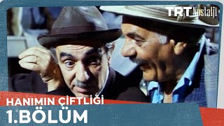 Hanımın Çiftliği 1 Bölüm [upl. by Bryn54]