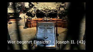 Geschichteⁿ aus der Kapuzinergruft  Episode 2  Joseph II 42 [upl. by Chader]