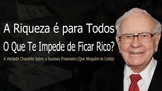 O Guia Completo Para Ficar Rico O Mais Rápido Possível [upl. by Gaidano]