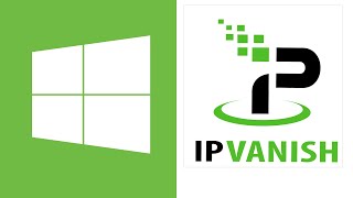 How to Download the IPVanish Windows VPN App [upl. by Jueta]