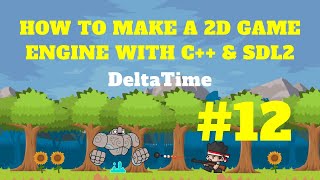 Deltatime SDL Game Part 12 [upl. by Aleicarg]