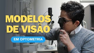 Modelos de Visão em OPTOMETRIA  Live 10 [upl. by Ytissahc]