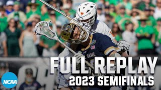 Notre Dame vs Virginia 2023 NCAA DI mens lacrosse semifinals  FULL REPLAY [upl. by Ellan780]