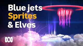 Blue jets sprites amp elves formed by storm cloud activity  Colourful Weather  ABC Australia [upl. by Gawlas]