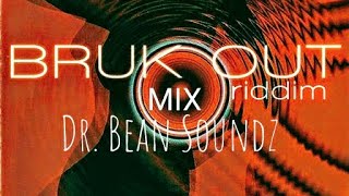 Bruk Out Riddim Mix Dr Bean Soundz1999 Mad House Records [upl. by Mylander]