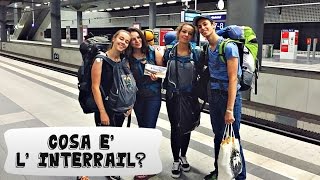 Informazioni generali sull Interrail  Un viaggio in Europa [upl. by Serafine]