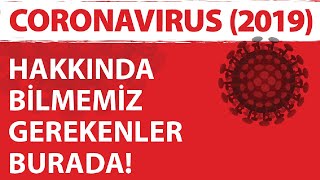 Coronavirus COVID19 Nedir Koronavirüs Belirtileri Nelerdir [upl. by Felton]