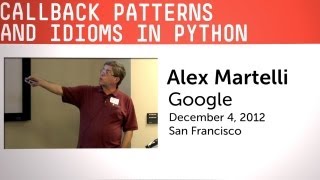 Callback Patterns and Idioms in Python [upl. by Eentrok]