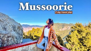 Mussoorie Travel Plan for 2 days  budget tourist places food hotel shopping [upl. by Brade]