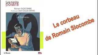 Le corbeau de Romain Siocombe [upl. by Mosa]