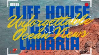 CLIFF HOUSE GRAN CANARIA Unforgettable Ocean Views [upl. by Marb]