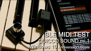 Windows 10  Bluetooth MIDI TEST with QUICCO SOUND mi1 [upl. by Winters]