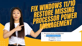 Fix Windows 1110 Restore Missing Processor Power Management [upl. by Fulmer]