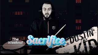 The Weeknd  Sacrifice Drum Cover [upl. by Bethesde]