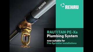 REHAU Plumbing System for Fire Sprinkler Installations  myREHAU training [upl. by Studdard]