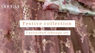 Doeraas Unstitched Lehenga Set Fabrics [upl. by Takken108]