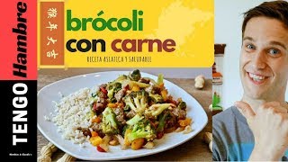 Brócoli con Carne  Receta Asiatica y Saludable [upl. by Eustacia200]