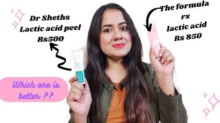 Dr Sheths Lactic acid peel Vs The formula rx Lactic acid skincare [upl. by Lombard]