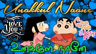 Unakkul Naane Remix Shinchan Version [upl. by Cristoforo]