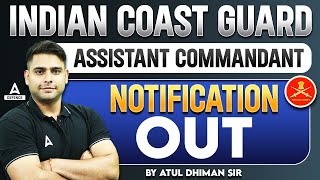 Indian Coast Guard Assistant Commandant Notification 2024  Indian Coast Guard Recruitment 2024 [upl. by Elvis]