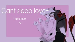 cant sleep love meme  huskerdust  Hazbin Hotel [upl. by Anilram]