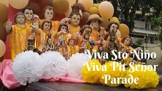 Viva Sto Niño  Viva Pit Señor Parade [upl. by Kimbell]