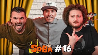 SOBA PODCAST 16 BÖLÜM wmaNgaTVOfficial [upl. by Nnahgaem506]