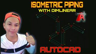 ISOMETRIC PIPING WITH DIMLINEAR IN AUTOCAD TAGALOG 2020 [upl. by Ylas]