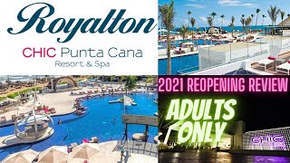 Royalton CHIC Punta Canta Adults Only  All Inclusive Resort Tour 2021  Diamond Club [upl. by Rosenstein]