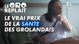 La santé des Grolandais avant tout  Partie 2  Le GRO replait  CANAL [upl. by Remlap]