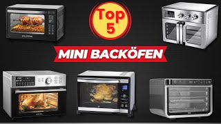 Die 5 Besten Mini Backöfen  Welcher ist der Beste Mini Backofen [upl. by Ahsikym]