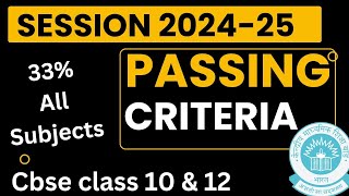 Passing Criteria Cbse Class 10 amp12 2025 [upl. by Angelia]