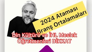 2024 Branş Analizleri 2024öğretmenataması dikab ihl adildağılım yusuftekin meb [upl. by Pohsib]