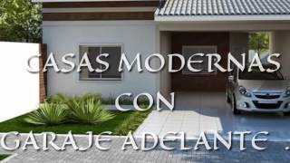 CASAS MODERNAS CON GARAJE ADELANTE BUENASOS [upl. by Norga997]