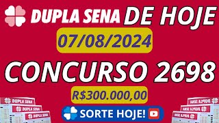 Resultado DUPLA SENA de hoje 0708 2698 sorteio dupla sena 2698 Premio de R30000000 [upl. by Meuser]