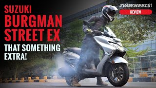 Suzuki Burgman Street 125 EX Review  It’s Got That Something “Extra” That You Need [upl. by Alfy]