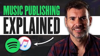 The Ultimate Guide to Music Publishing [upl. by Morey]