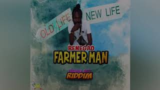 Renegad  Farmer Man [upl. by Nelon701]