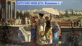 Estudio Bíblico de Romanos capítulos 1 5 por Herbert W Armstrong [upl. by Anita]