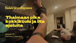 Thaimaan pika kokkikoulu ja iltaajeluita [upl. by Ynnam465]