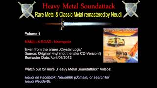 MANILLA ROAD  Necropolis  Remastered by Neudi in April 2012  Heavy Metal Soundattack [upl. by Lancey539]