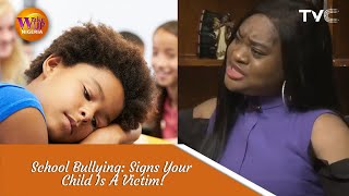 Signs That Your Child Is Getting Bullied In School [upl. by Harrod658]