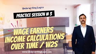 Wage Earner Income Calculation Tutorial Session 3 [upl. by Elocyn]